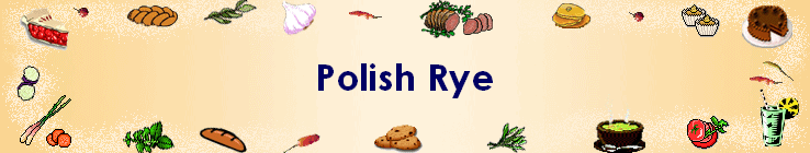 Polish Rye