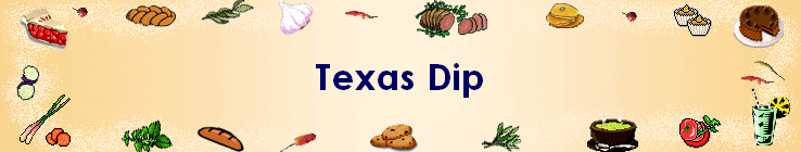 Texas Dip