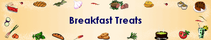 Breakfast Treats