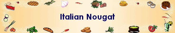Italian Nougat