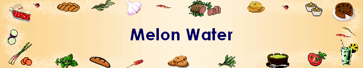 Melon Water